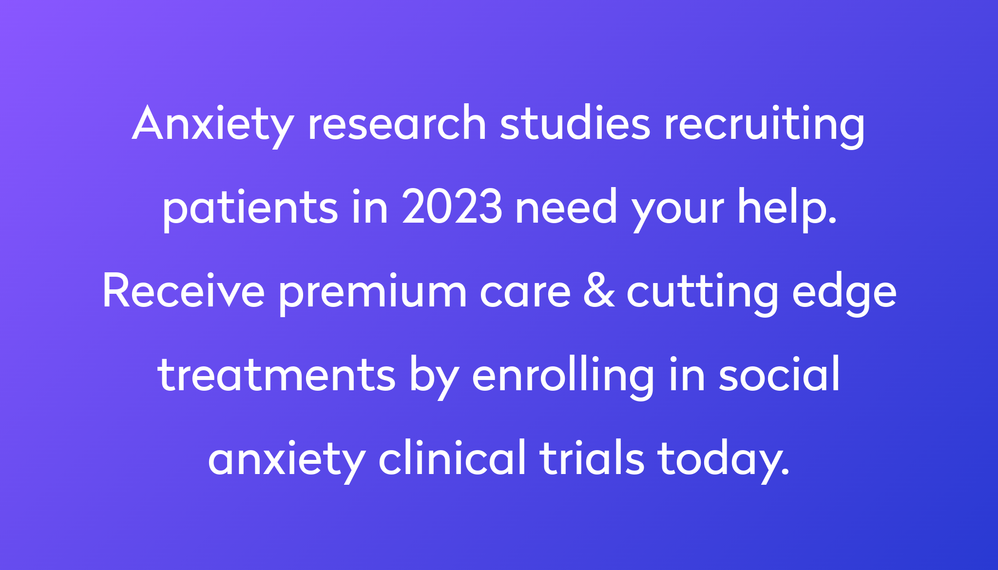 top-10-anxiety-clinical-trials-2023-studies-power